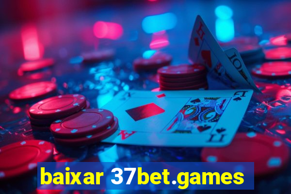 baixar 37bet.games